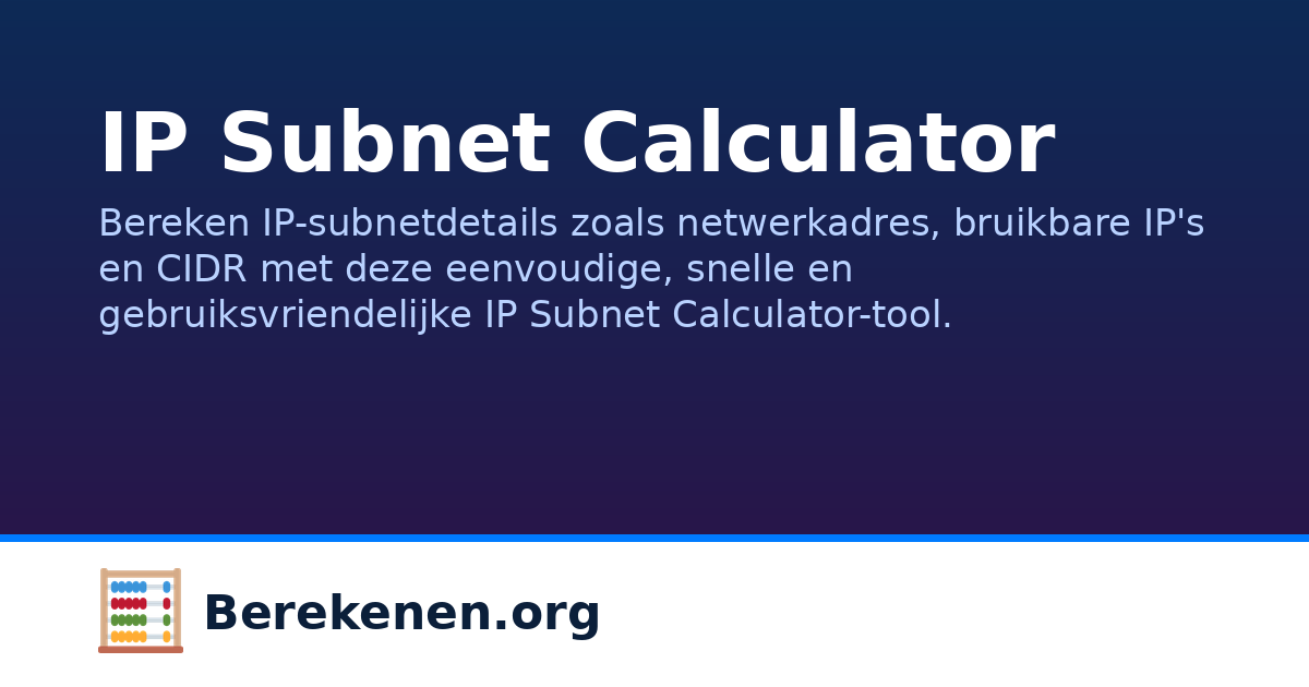 IP Subnet Calculator | Berekenen.org