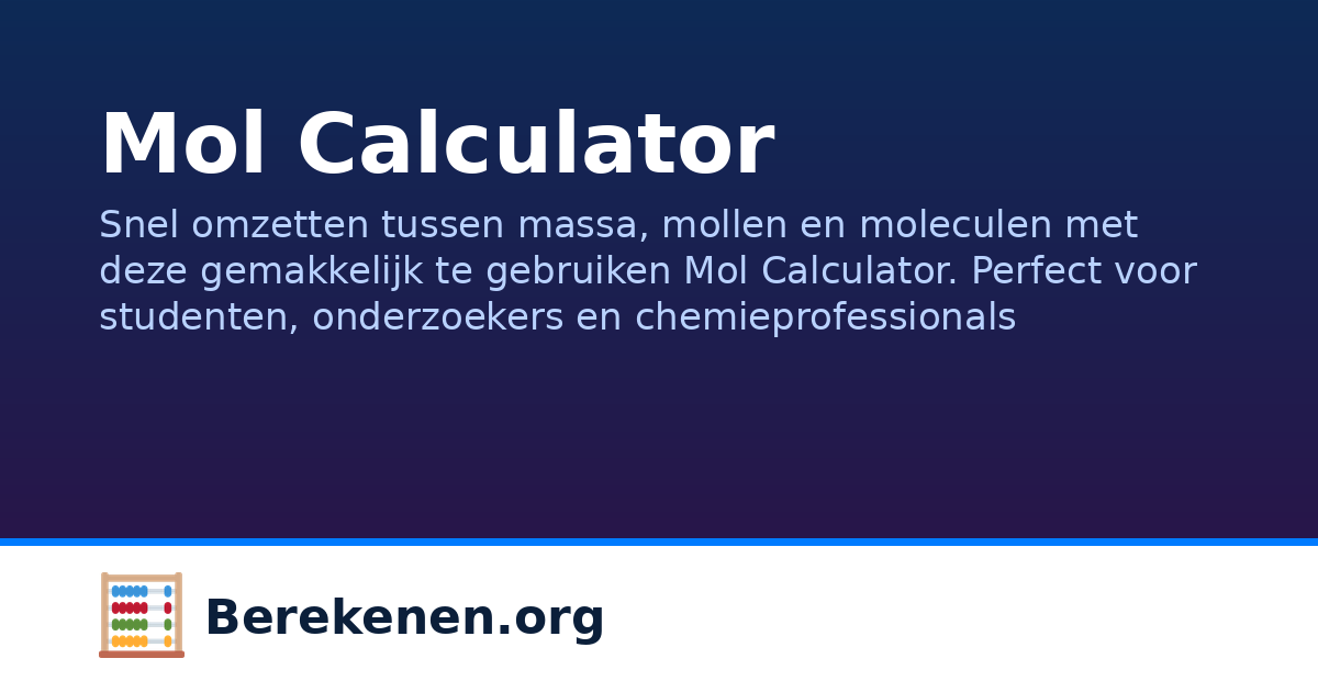Mol Calculator | Berekenen.org