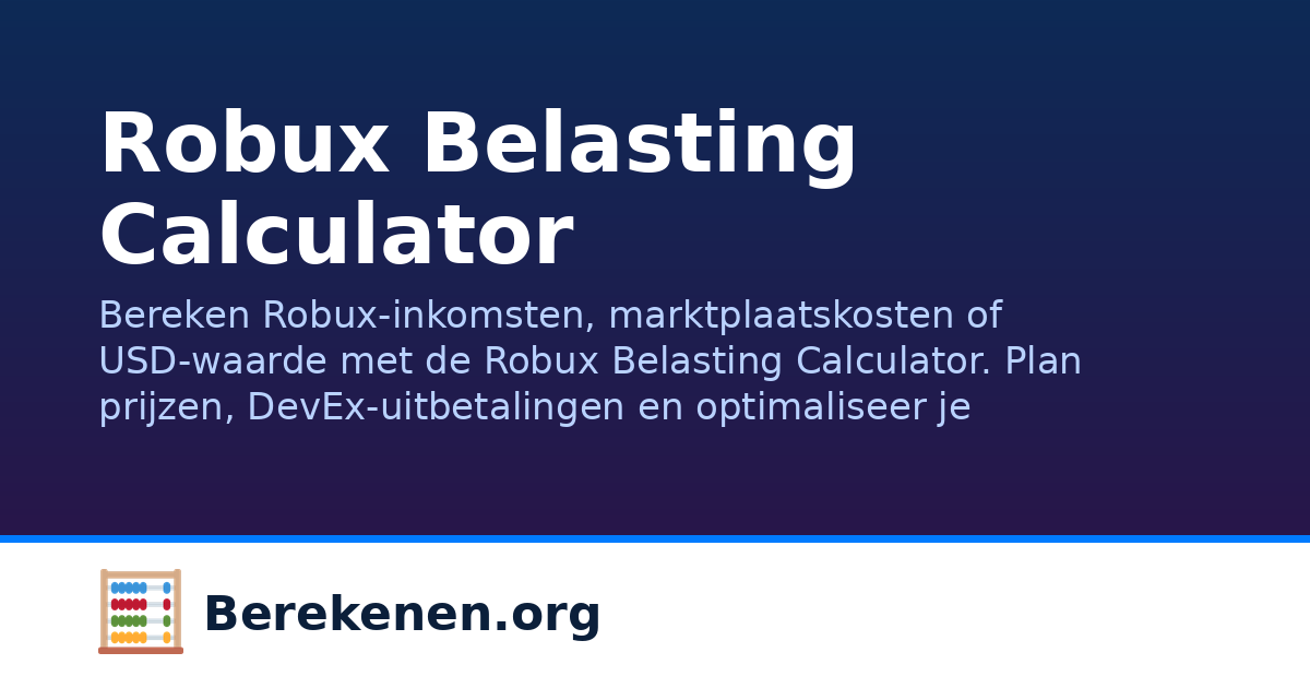 Robux Belasting Calculator | Berekenen.org
