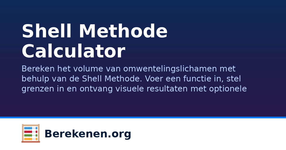 Shell Methode Calculator | Berekenen.org